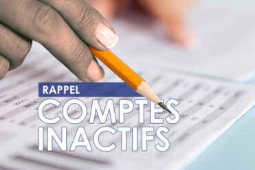 Rappel : Comptes Inactifs
